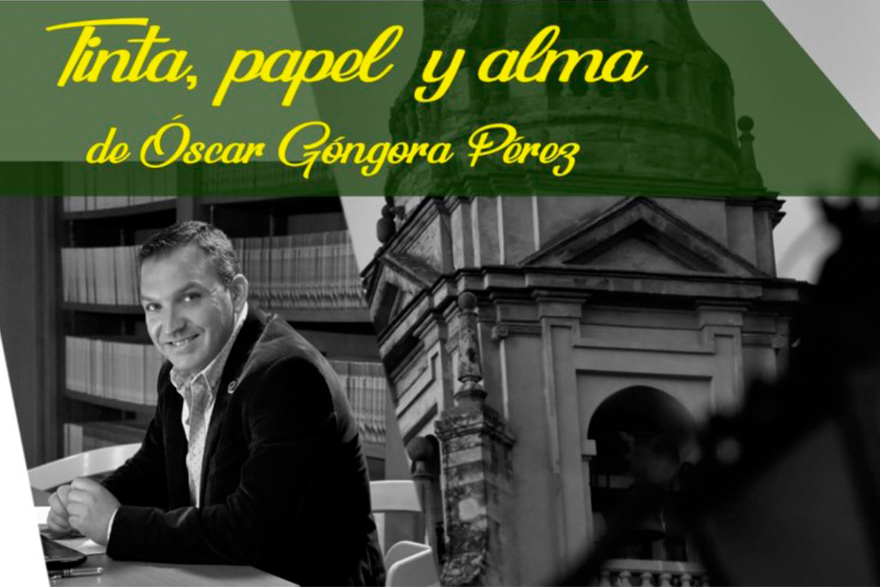 Óscar Góngora presenta su libro de poesía 'Tinta, papel y alma'