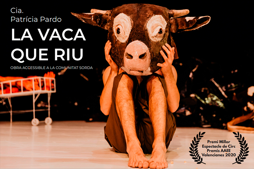 La Compañía Patrícia Pardo denuncia la capacidad torturadora del ser humano a través del humor, el teatro y el circo con La vaca que riu