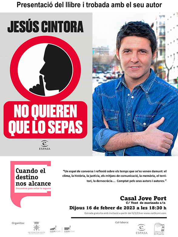 ‘No quieren que lo sepas’, el libro de Jesús Cintora abre en 2023 el ciclo de ‘Encuentros para evitar la ceguera’ de la concejalía de Juventud e Infancia