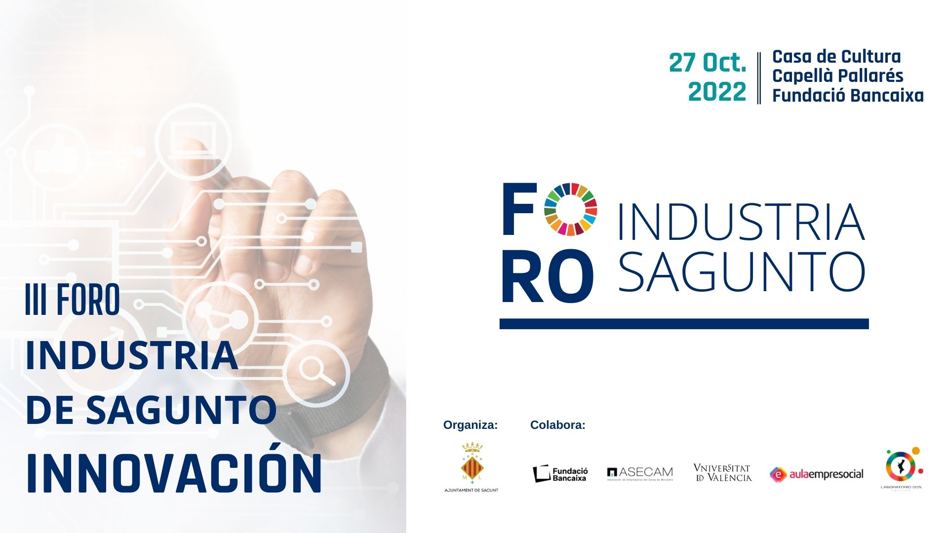 La innovación será el leitmotiv del III Foro Industria de Sagunto
