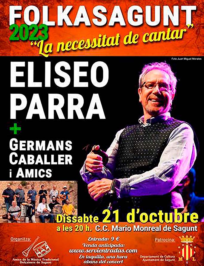 'La necesidad de cantar', un concierto del artista de folk español Eliseo Parra con Germans Caballer i Amics