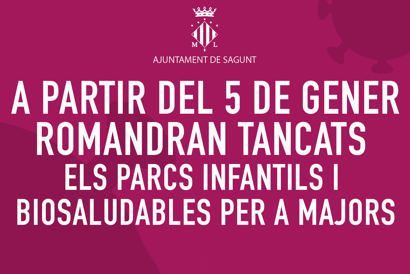 El Ayuntamiento de Sagunto cierra los parques infantiles y para mayores 