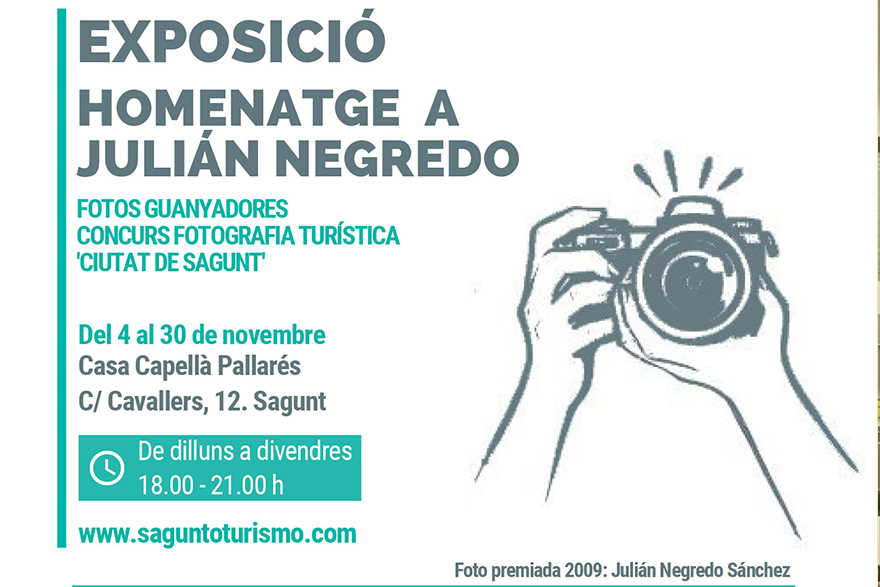 La Delegación de Turismo de Sagunto organiza una exposición homenaje al fotógrafo Julián Negredo