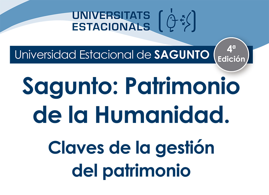 La Universidad Estacional de Sagunto debatirá esta semana sobre gestión de patrimonio